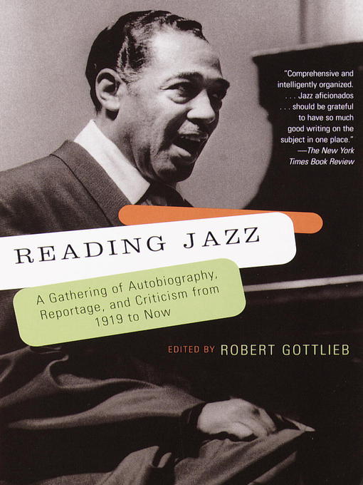 Title details for Reading Jazz by Robert Gottlieb - Available